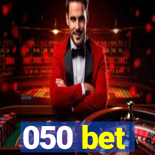 050 bet